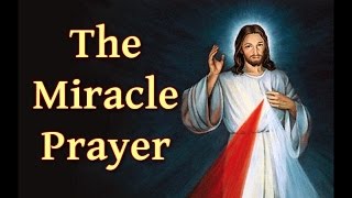 The Miracle Prayer [upl. by Ayanet]