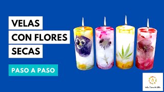 Como Hacer VELAS CON FLORES SECAS 🌼🌸 Paso a Paso [upl. by Lodovico]