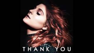 Meghan Trainor  Better Audio ft Yo Gotti [upl. by Pawsner99]