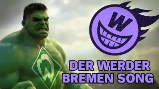 Der Werder Bremen Song [upl. by Atiker]