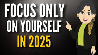 FOCUS ONLY ON YOURSELF IN 2025  Abraham Hicks New [upl. by Silenay]