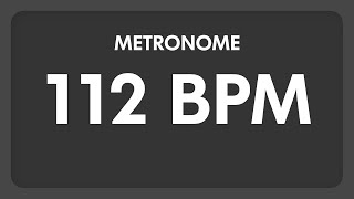 112 BPM  Metronome [upl. by Egroeg]