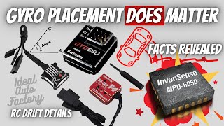 RC DRIFT GYRO PLACEMENT MATTERS  FACTS REVEALED [upl. by Radbourne537]