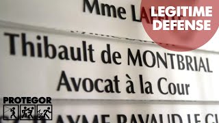 La légitime défense  explications amp conseils par Maître Thibault De Montbrial [upl. by Perrine]