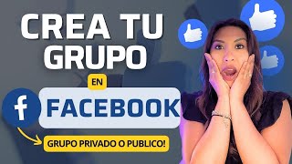 🔴 Como CREAR UN GRUPO EN FACEBOOK [upl. by Ane]