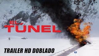 El Túnel The Tunnel aka Tunnelen  Trailer HD Doblado [upl. by Eatnhoj]