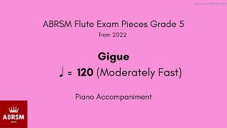 ABRSM Flute Grade 5 from 2022 Gigue ♩  120 Moderately Fast Piano Accompaniment [upl. by Klehm]