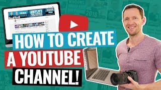 How To Create A YouTube Channel 2020 Beginner’s Guide [upl. by Amocat341]