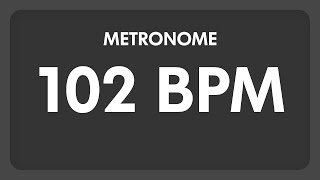 102 BPM  Metronome [upl. by Kathryn565]