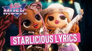 Starlicious Remix 🌟 OFFICIAL Lyric Music Video  LOL Surprise Remix [upl. by Suhcnip]