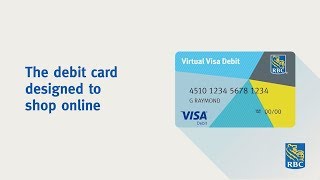 RBC Virtual Visa Debit The debit card designed to shop online [upl. by Aylsworth655]