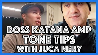 Boss Katana Tone Tips with Juca Nery a professional Katana tone sculptor Amp Tone Effects etc [upl. by Dranrev]