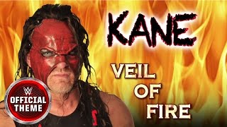 Kane  Veil of Fire Entrance Theme [upl. by Odlanar497]