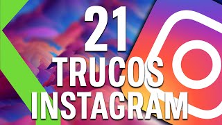 21 TRUCOS DE INSTAGRAM  Dominalo como un experto [upl. by Cleavland]