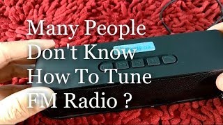 How To Tune FM Radio Signal Frequency not Clear Not Working  Portable Bluetooth Speaker [upl. by Hallee265]