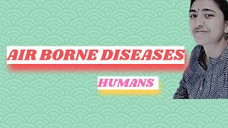 AIRBORNE DISEASES  Brief Note [upl. by Innob]