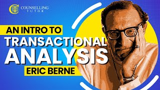 An Introduction to Transactional Analysis  Eric Berne [upl. by Tarr508]