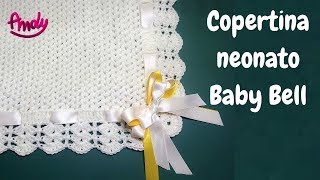 TUTORIAL Copertina neonato Baby Bell uncinetto facile [upl. by Koziel]