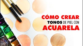 Cómo crear tonos de piel con acuarela  How to make skin colors with watercolor [upl. by Irehc]