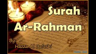 Beautiful Recitation of Surah ArRahman by Hazza Al Balushi [upl. by Philander]