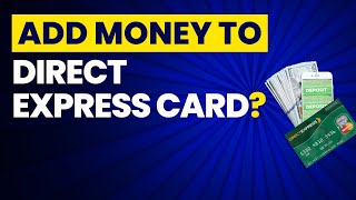 Can I add money to my Direct Express card [upl. by Giah]