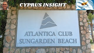 Atlantica Sungarden Beach Hotel Ayia Napa Cyprus  A Tour Around [upl. by Nuahsal642]