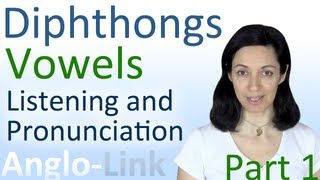 Vowels amp Diphthongs  English Listening amp Pronunciation Practice Part 1 [upl. by Hammad]