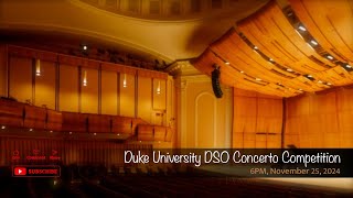 Duke University DSO Concerto Competition [upl. by Politi]