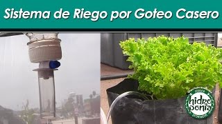 Sistema de Riego por Goteo Casero [upl. by Smoot]