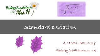 Standard Deviation  A Level Biology [upl. by Goldia724]