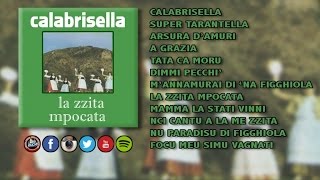 Calabrisella  La zzita mpocata FULL ALBUM [upl. by Rossy]