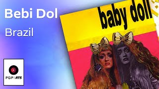 Bebi Dol  Brazil  Audio 1991 HD [upl. by Bigot]