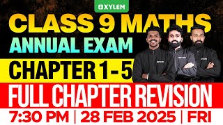 Class 9 Annual Exam  Maths  Chapter 15  Full Chapter Revision  Xylem Class 9 [upl. by Magdalene]