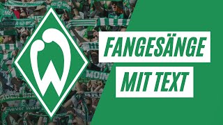 Werder Bremen  Fangesänge mit Text [upl. by Ciredec905]