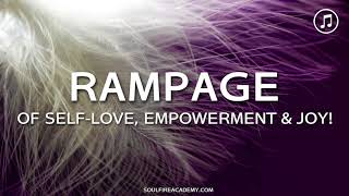 Abraham Hicks  RAMPAGE of SelfLove Empowerment amp Joy Music  Binaural Beats [upl. by Steen]