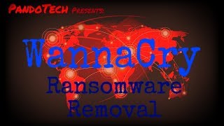 How to remove Wannacry Ransomware [upl. by Zobe]