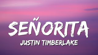 Justin Timberlake  Señorita Lyrics [upl. by Notlem]