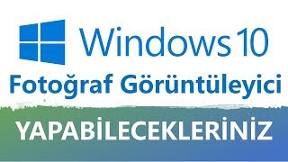 Windows Yeni Fotoğraf Görüntüleyici ile Yapabilecekleriniz [upl. by Anayad926]