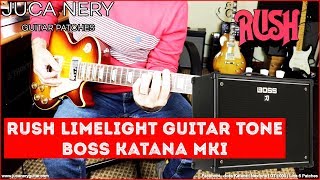 BOSS KATANA  RUSH LIMELIGHT GUITAR TONE [upl. by Claudian]