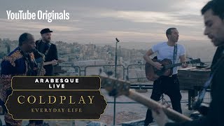 Coldplay  Arabesque Live In Jordan [upl. by Llabmik772]