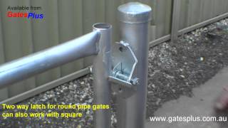 Gate Latch 2 way for round pipe and square [upl. by Caty]