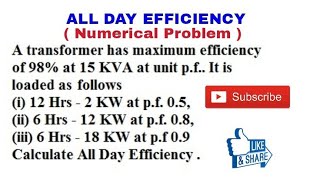 32 ALL DAY EFFICIENCY NUMERICAL PROBLEM IN TRANSFORMER [upl. by Aremihc]