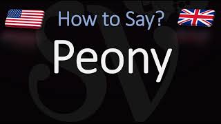 How to Pronounce Peony CORRECTLY [upl. by Aiahc]