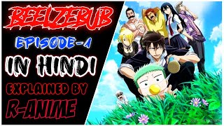 Beelzebub episode 1 in hindi  explained by  Ranime 🔥 [upl. by Aierbma]