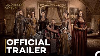 Magnificent Century  Official Trailer [upl. by Assyl]