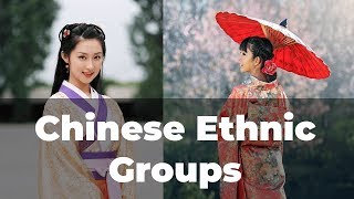 Chinese Ethnic Groups  The Different Ethnic Groups of China and Their Cultures [upl. by Aivat]