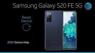 Learn How to Reset device on Your Samsung Galaxy S20 FE 5G  ATampT Wireless [upl. by Rivalee734]