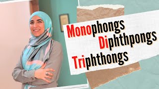 English vowels Monophthongs  Diphthongs  Triphthongs [upl. by Eralc]