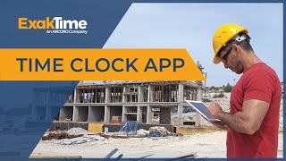 ExakTimes Time Clock App [upl. by Broderic]