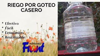 RIEGO POR GOTEO CASERO EFECTIVO Y FÁCIL [upl. by Aratak]